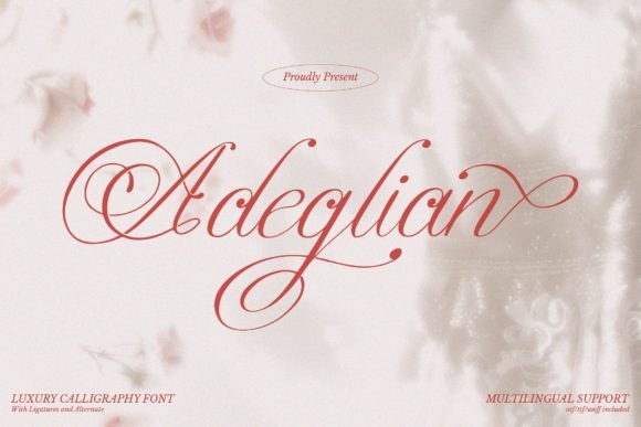 Adeglian: The Script Font for Timeless Elegance