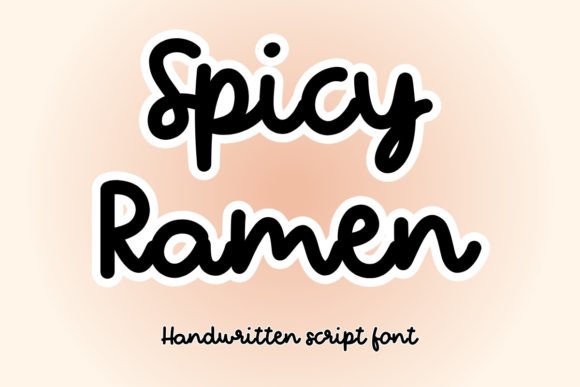 The Modern Handwritten Vibe of Spicy Ramen